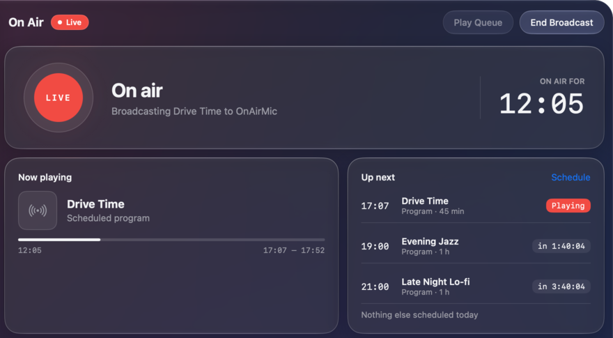 The On Air page while live: a red LIVE beacon, on air for 12:04 broadcasting Drive Time to OnAirMic, the program's progress, and up next with Drive Time marked Playing, then Evening Jazz and Late Night Lo-fi.